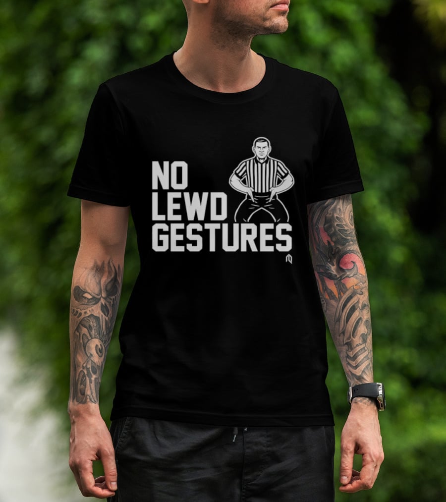 No Lewd Gestures Referee Striped Pose T-Shirt