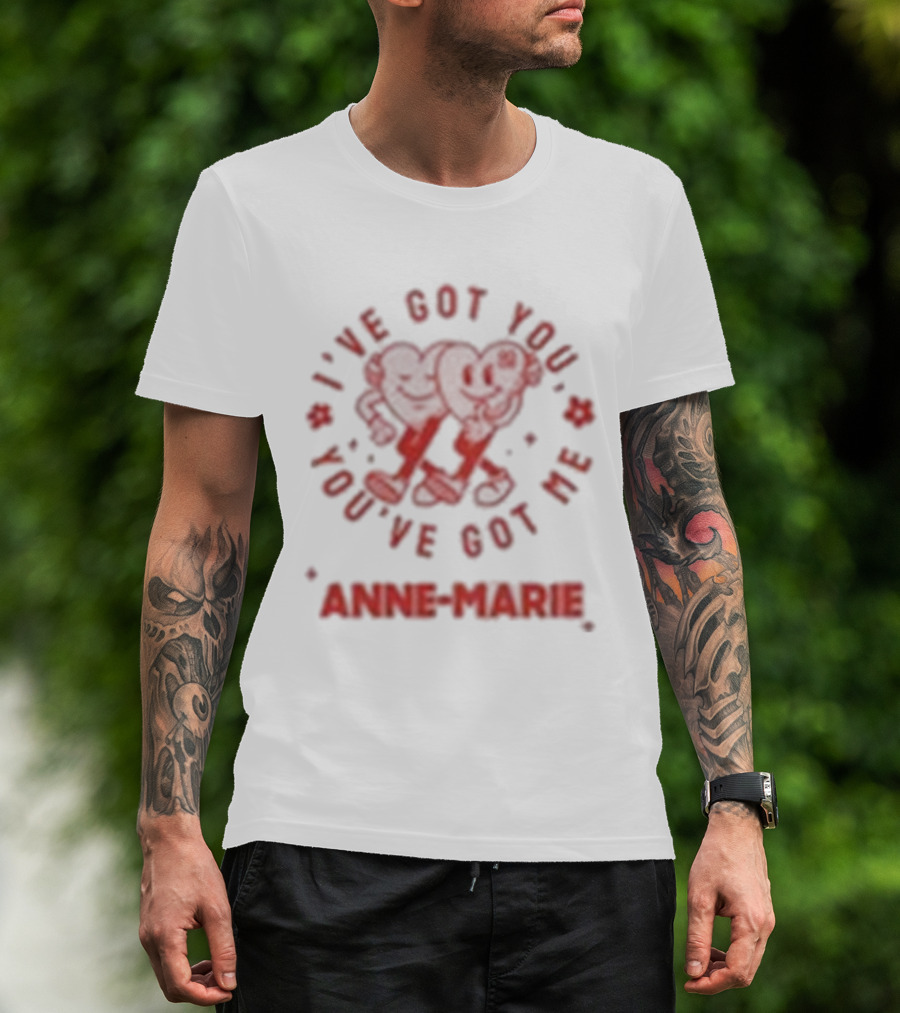 Anne Marie I've Got You You've Got Me Heart Motif T-Shirt