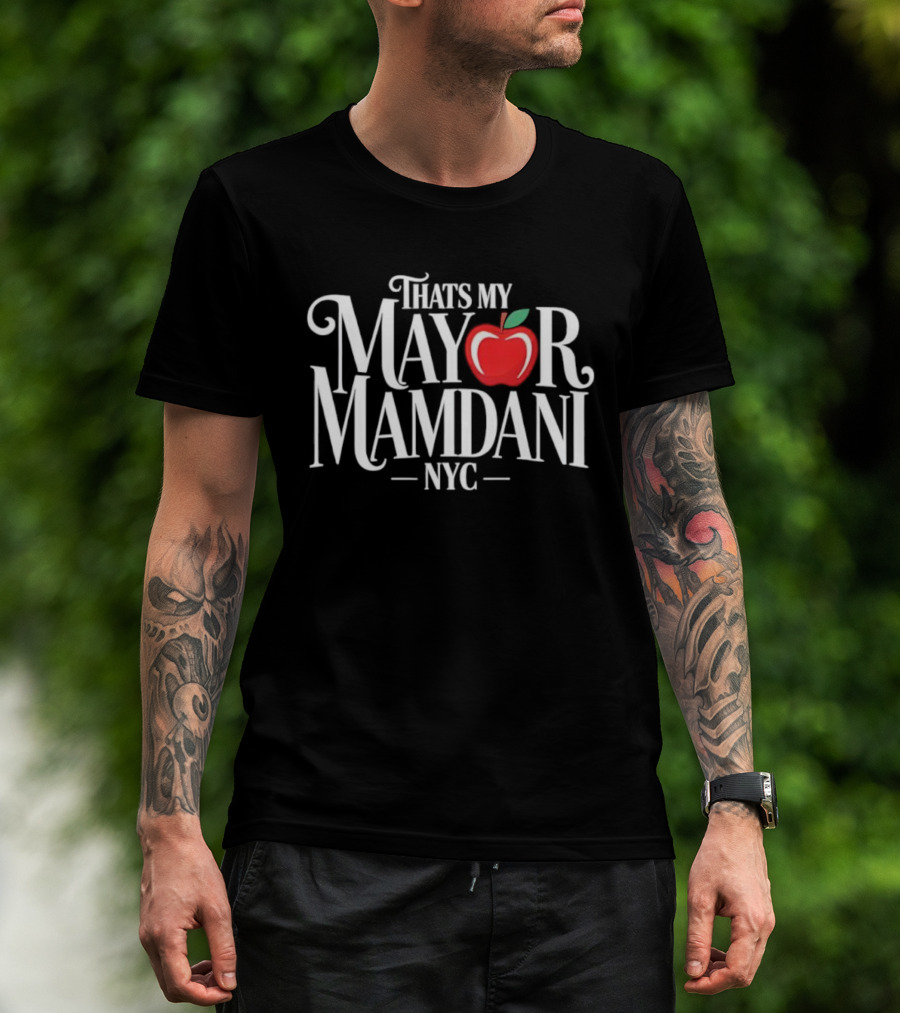 That's My Mayor Mamdani NYC Red Apple Style T-Shirt