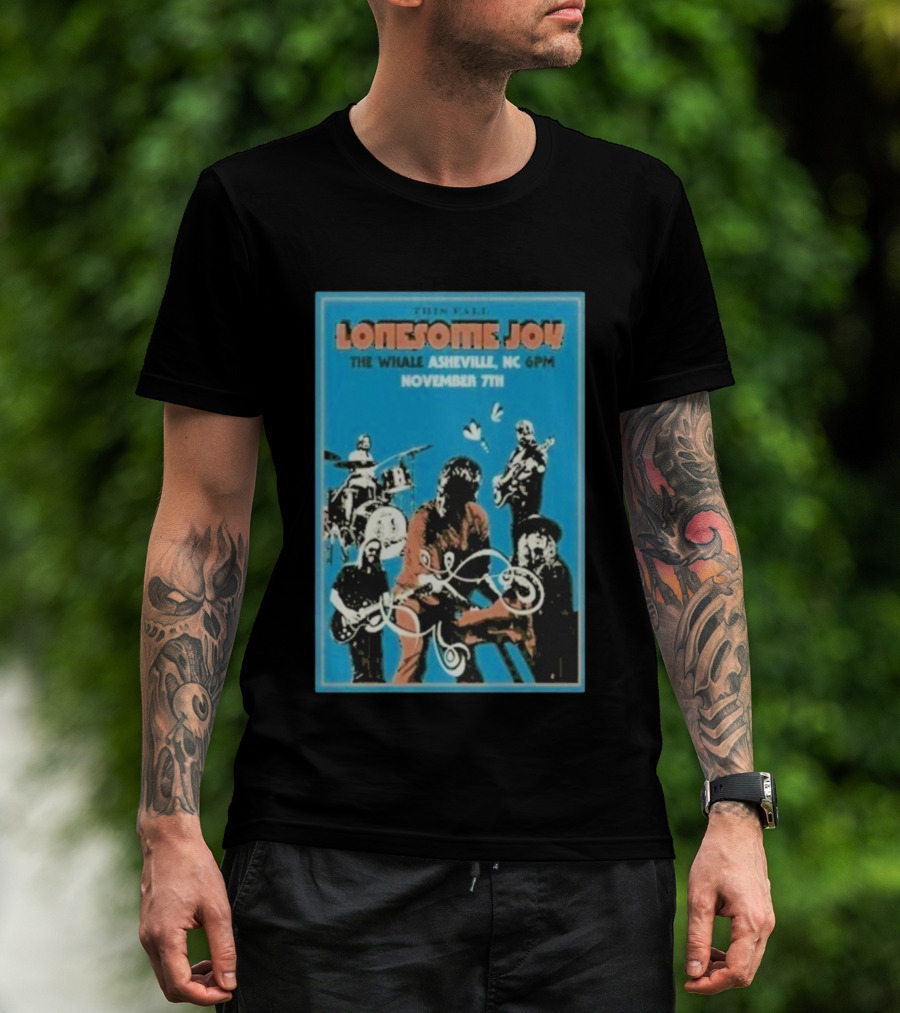 Lonesome Joy This Fall The Whale Asheville NC 6PM November 7th T-Shirt