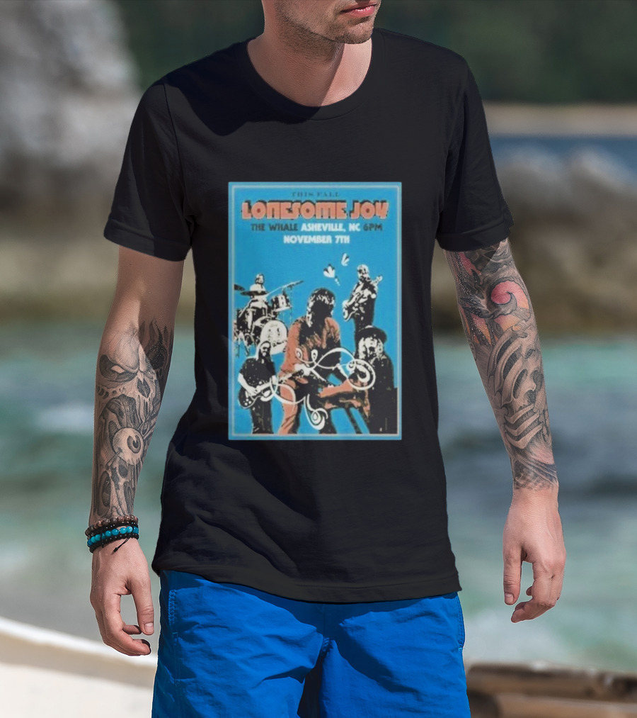 Lonesome Joy This Fall The Whale Asheville NC 6PM November 7th T-Shirt