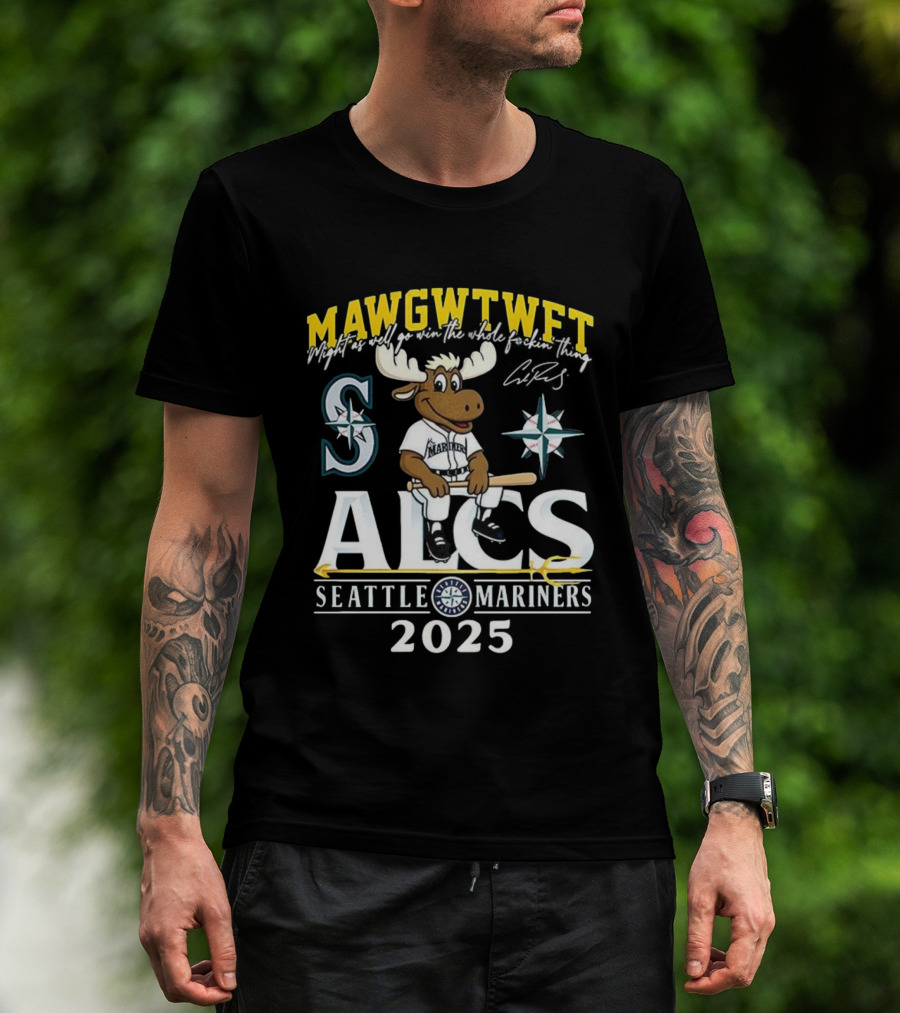 Seattle Mariners ALCS 2025 MAWGWTFET Mascot S Mariners Logo T-Shirt
