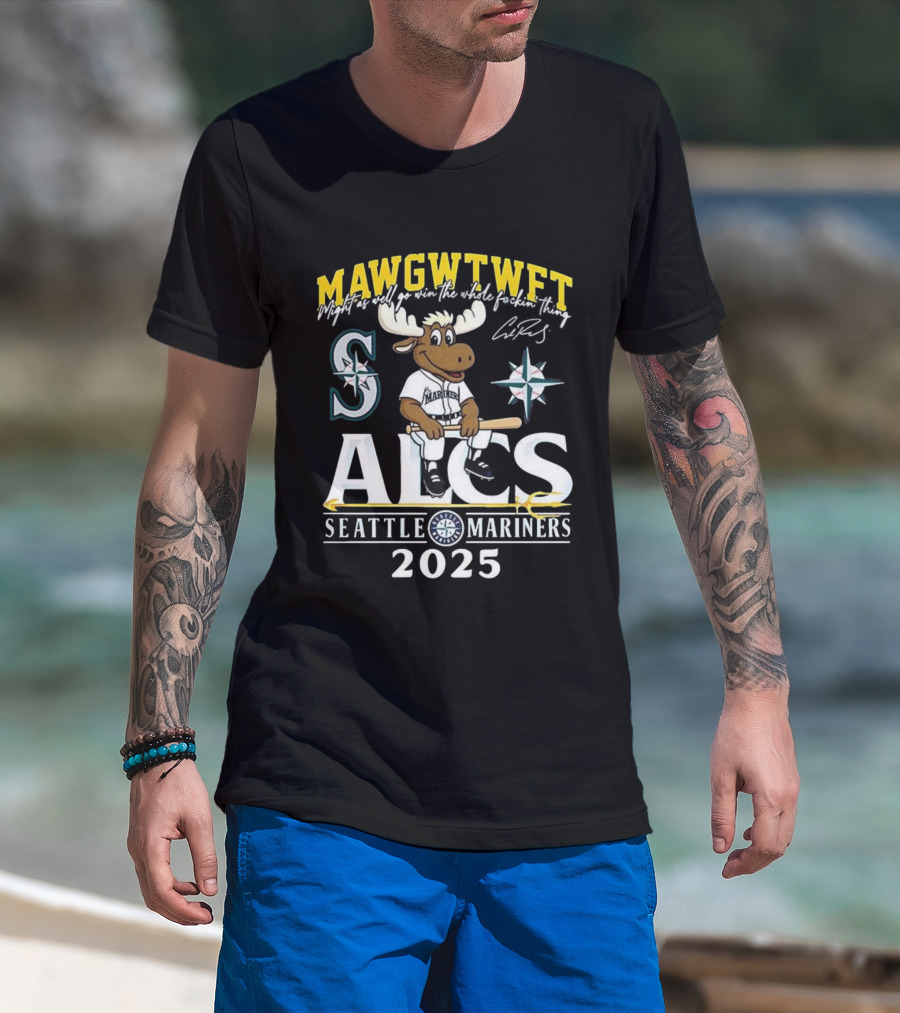 Seattle Mariners ALCS 2025 MAWGWTFET Mascot S Mariners Logo T-Shirt