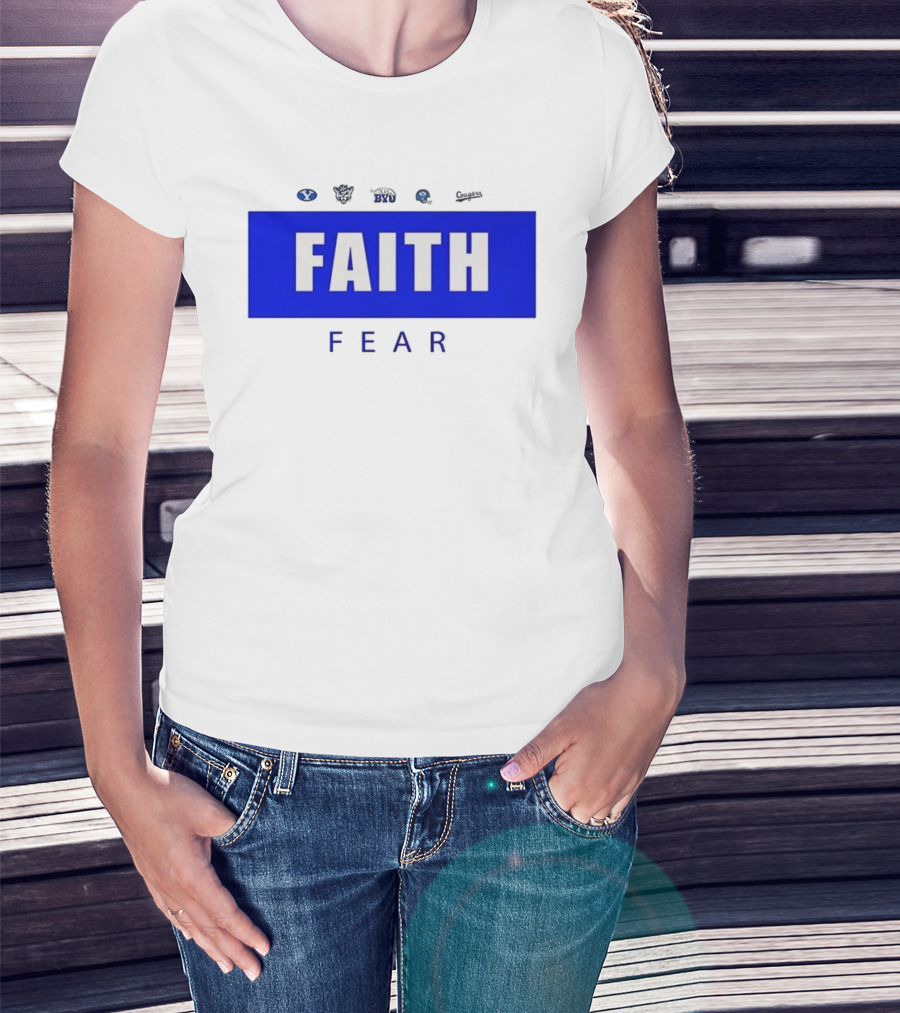 BYU Faith Fear Football Cougars Fan Apparel T-Shirt