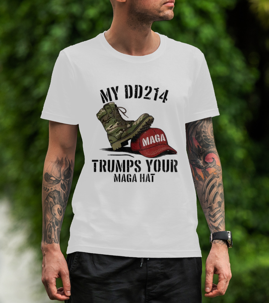 Veterans Against Trump My DD214 Trumps Your MAGA Hat Camo Boot Standing On Red MAGA Cap T-Shirt
