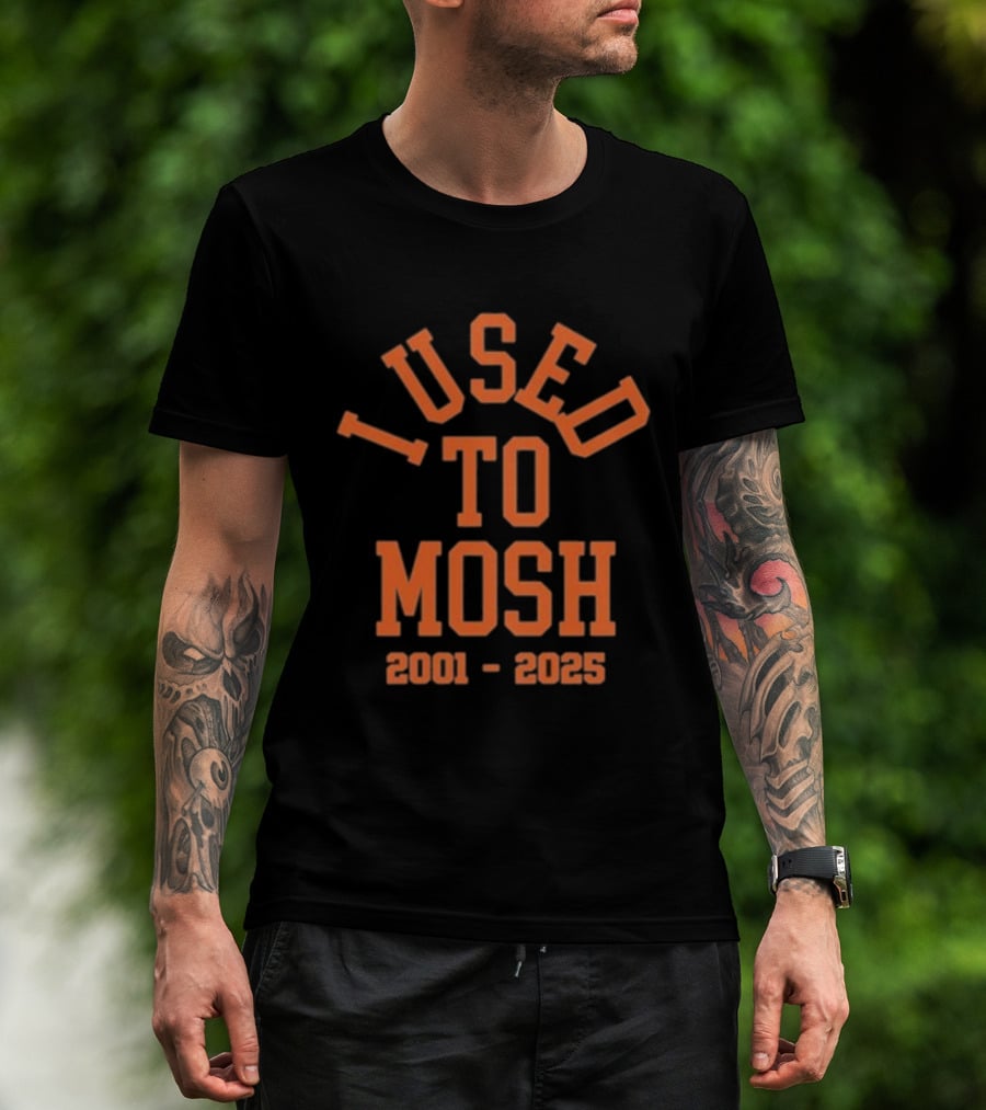 I Used To Mosh Bury Your Dead Armada 2001 2025 T-Shirt