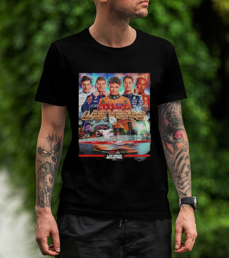 F1 Las Vegas Grand Prix 2025 Next Up Racing Night Speed City T-Shirt