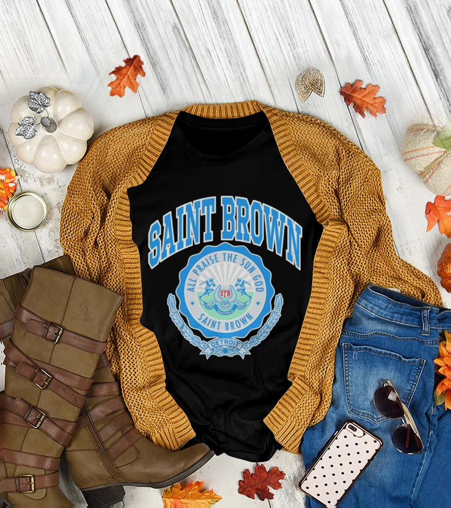 SAINT BROWN All Praise the Sun God Detroit STB California T-Shirt