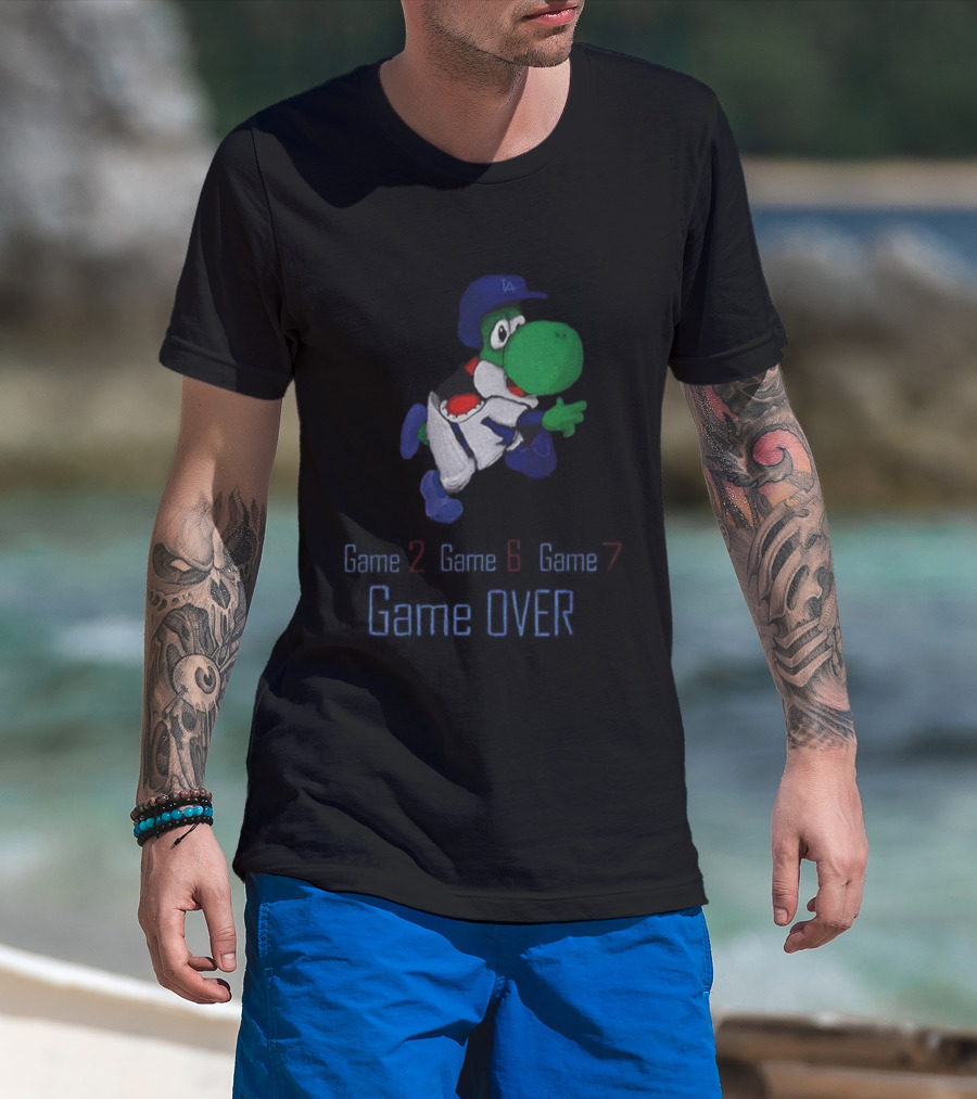Yoshi Game Over Game 2 Game 6 Game 7 Los Angeles Dodgers MLB 2025 T-Shirt