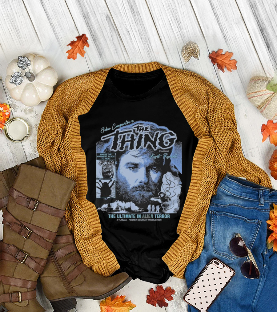 The Thing Starring Kurt Russell Man Is The Warmest Place To Hide Alien Terror T-Shirt