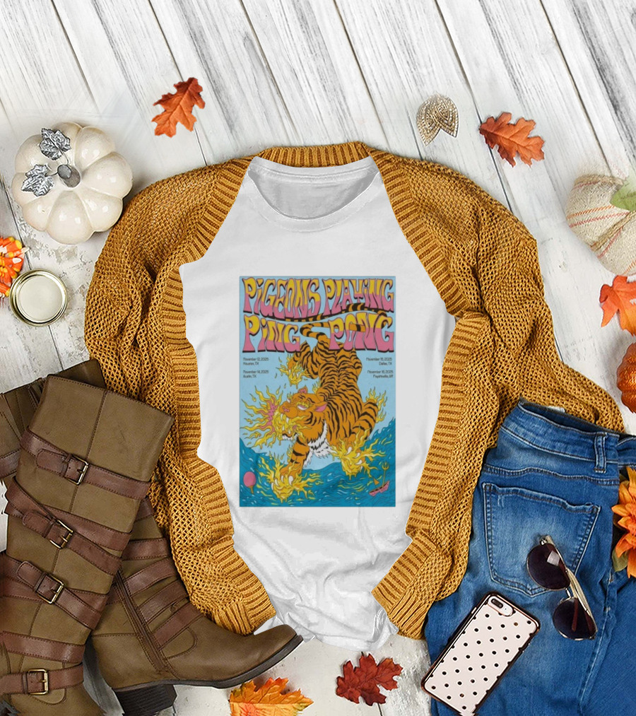 Pigeons Playing Ping Pong Tour Dates Houston Dallas Austin Fayetteville Tiger Art T-Shirt