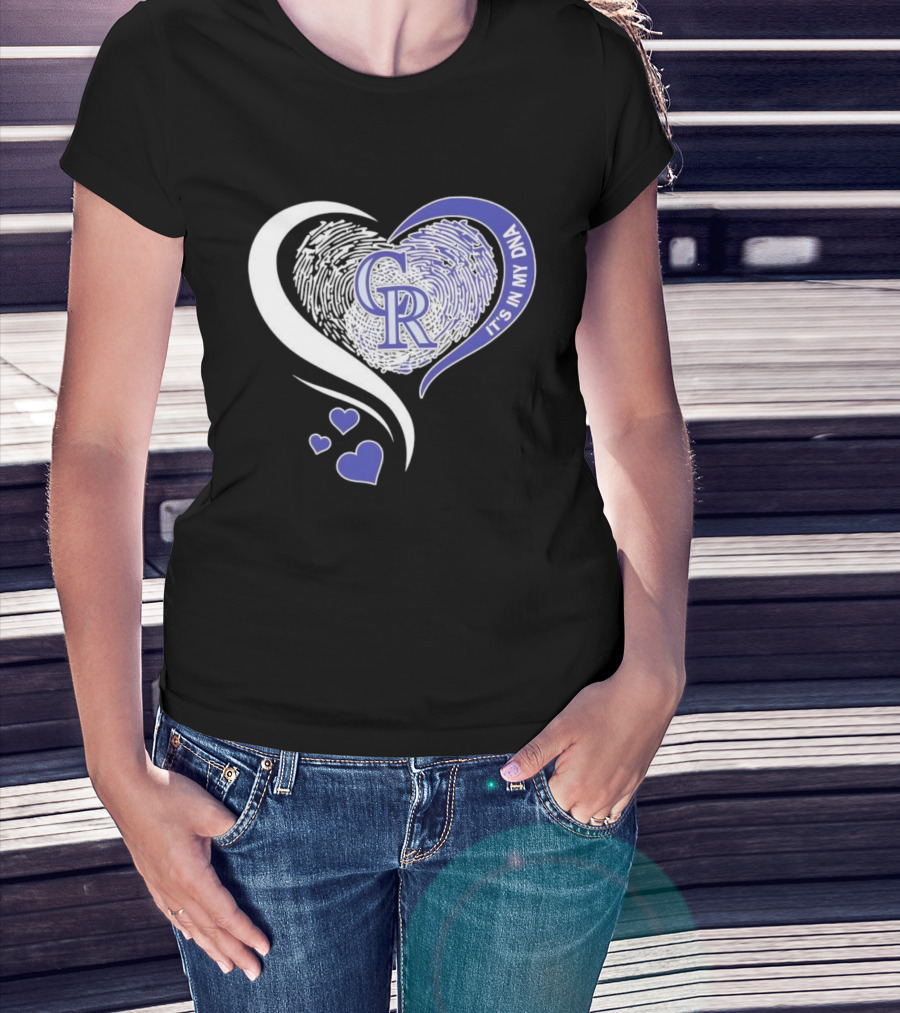 Colorado Rockies CR Heart It's In My DNA T-Shirt