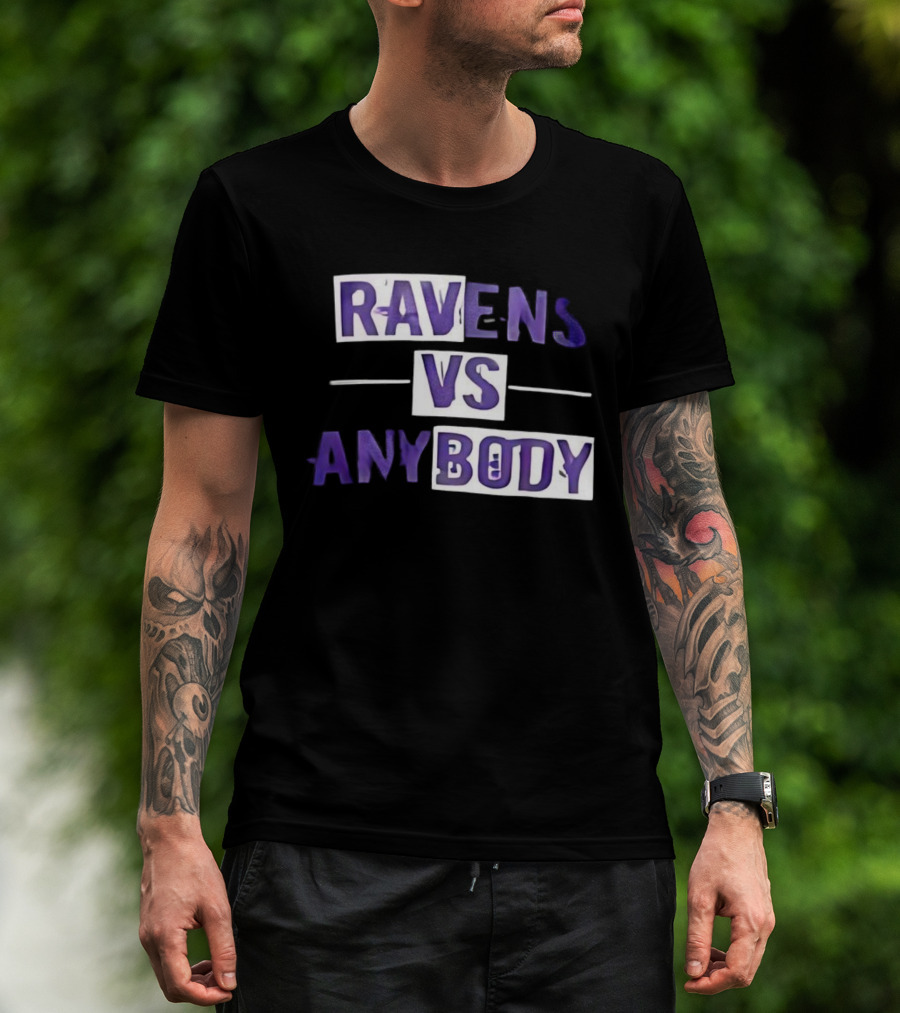 Ravens VS Anybody Baltimore Football Team Rivalry Fan Apparel T-Shirt