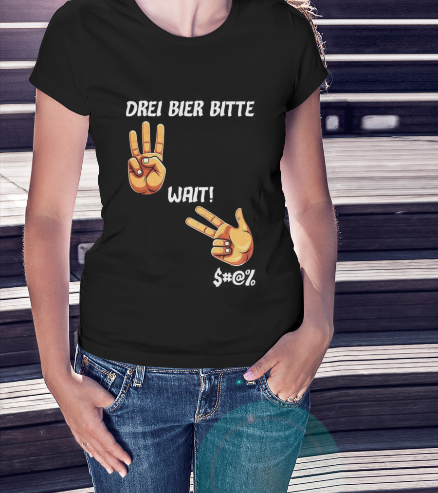Drei Bier Bitte Hand Gesture Three Wait Three Beers T-Shirt