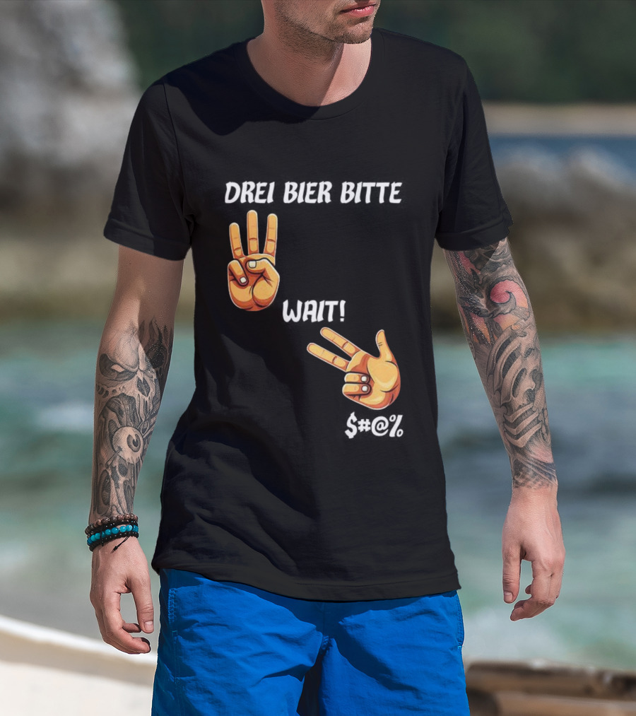 Drei Bier Bitte Hand Gesture Three Wait Three Beers T-Shirt