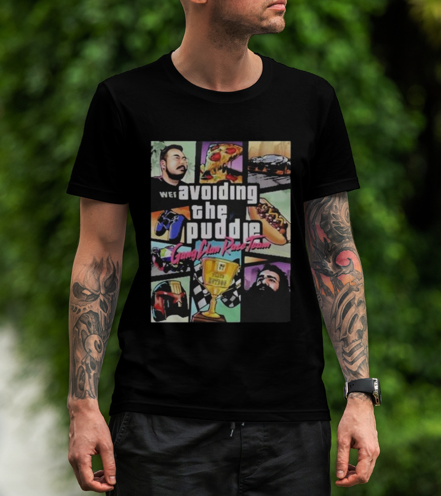 Avoiding The Puddle Gang Clan Race Team Pizza Hotdog Trophy Racing Flags T-Shirt