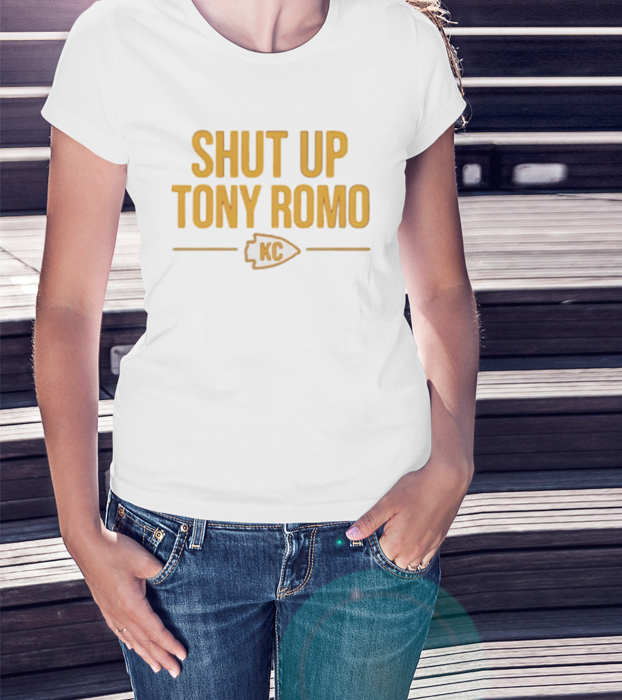 Shut Up Tony Romo KC Chiefs T-Shirt