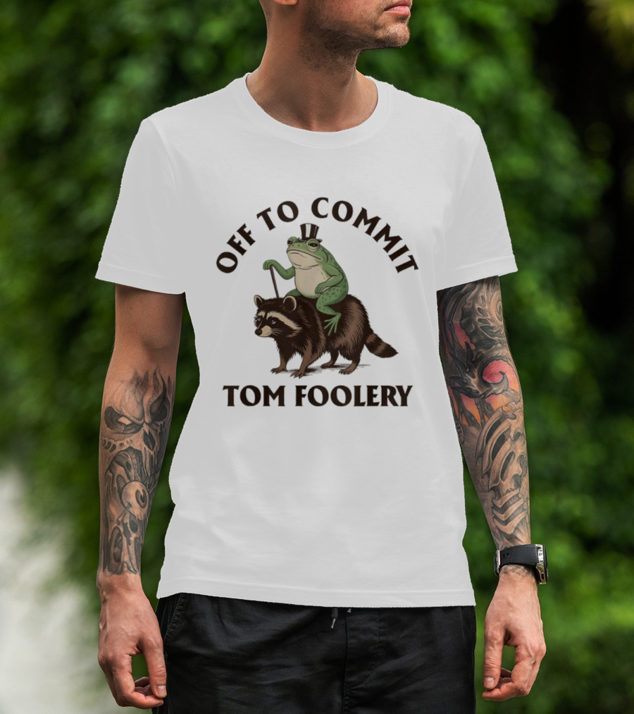 Frog With Top Hat Riding Raccoon Off To Commit Tom Foolery T-Shirt