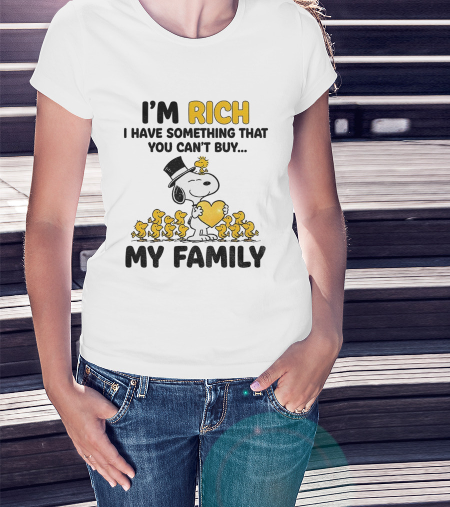 Snoopy Woodstock I'm Rich I Have Something You Can't Buy My Family T-Shirt