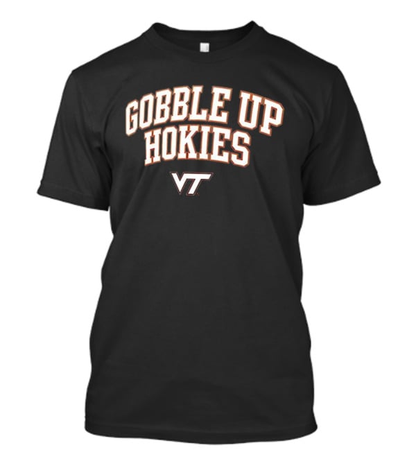 Gobble Up Hokies VT Virginia Tech Hokies Maroon T-Shirt