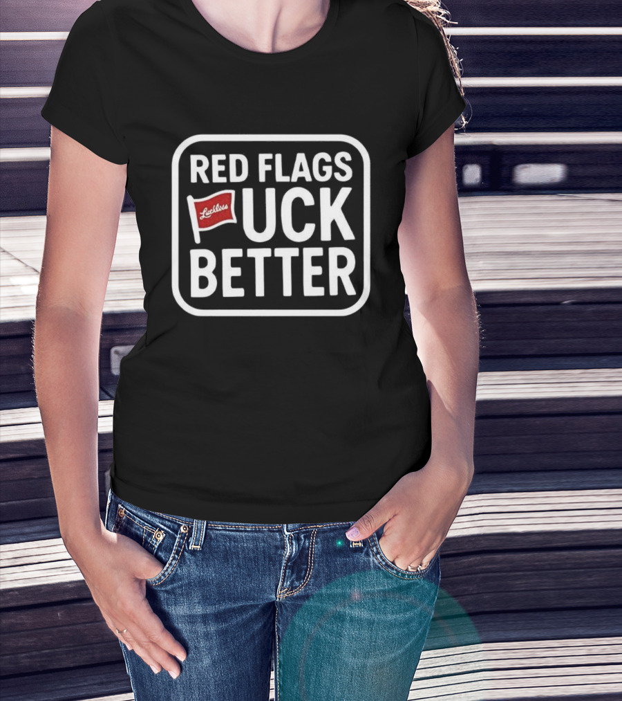 Red Flags Lucky Strike UCK Better T-Shirt