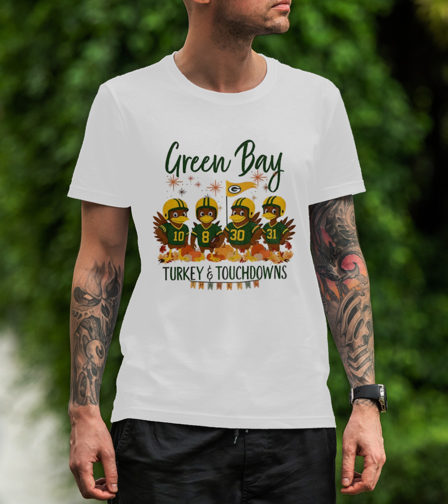 Green Bay Turkey And Touchdowns Thankful Football Thanksgiving T-Shirt