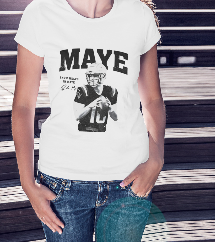 New England Patriots NFL Football Snow Melts In Maye Signature Apparel T-Shirt