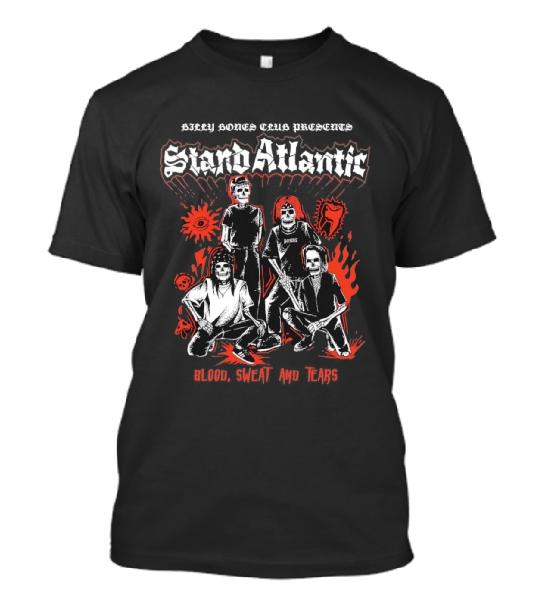 Billy Bones Club Stand Atlantic X Blood Sweat And Tears Bands Skeletons T-Shirt
