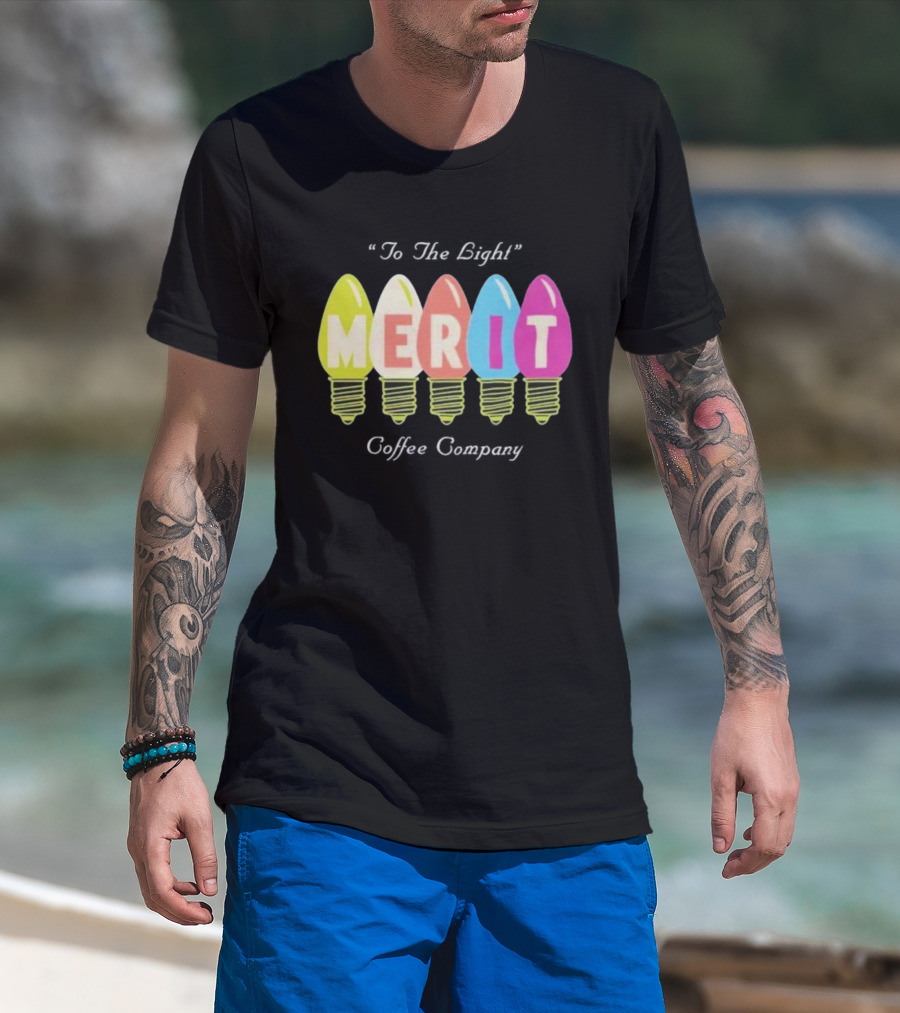 Merit Coffee Company Lightbulb Colors Be The Light T-Shirt