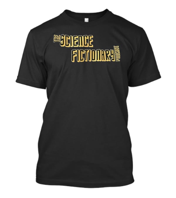 The Science Fictionary Podcast Retro Sci-Fi Typography Style T-Shirt