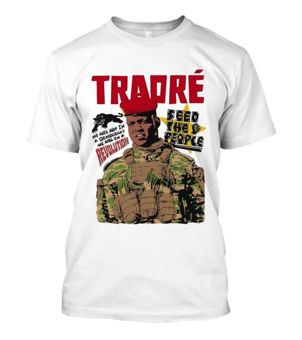 TRAORÉ Revolution Ibrahim Feed The People Burkina Faso T-Shirt
