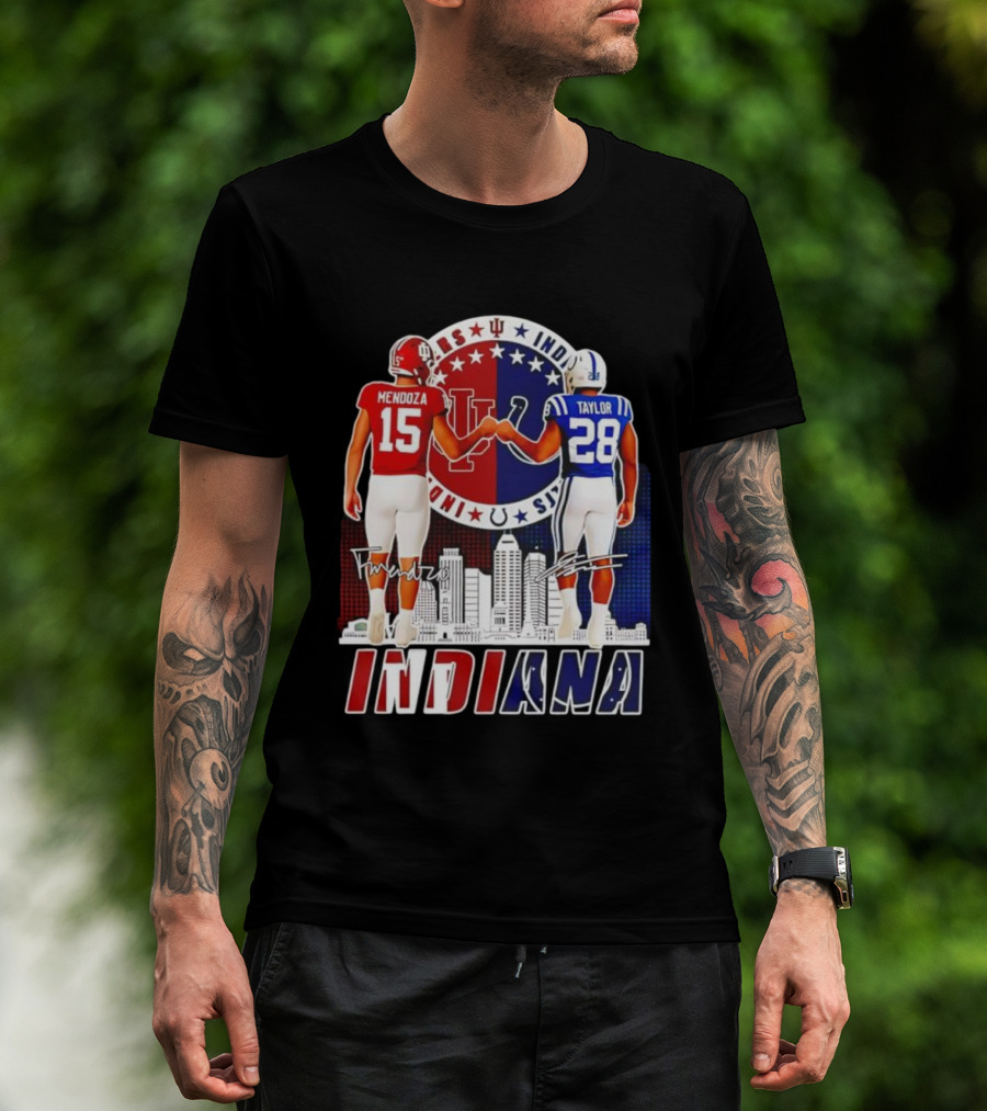 Indiana Hoosiers Mendoza 15 Indianapolis Colts Taylor 28 Signatures And City Skyline T-Shirt