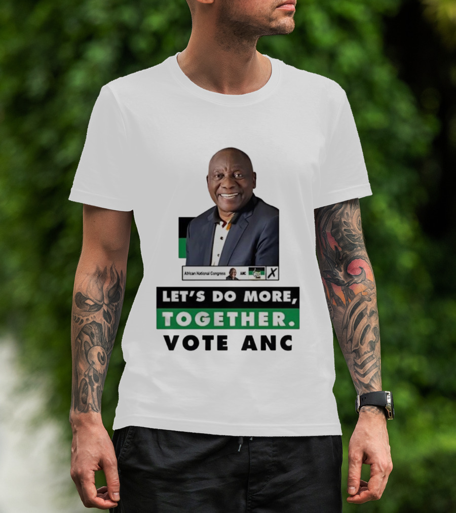 African National Congress Let's Do More Together Vote ANC T-Shirt