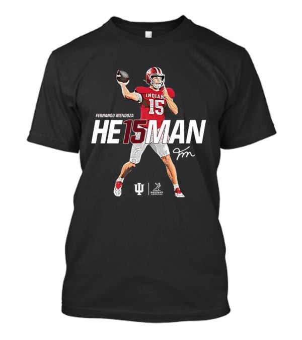 Fernando Mendoza Indiana Hoosiers He15man Stance Signature T-Shirt