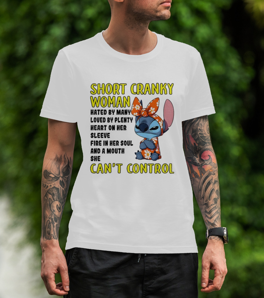 Short Cranky Woman Can't Control Cute Stitch Outfit T-Shirt