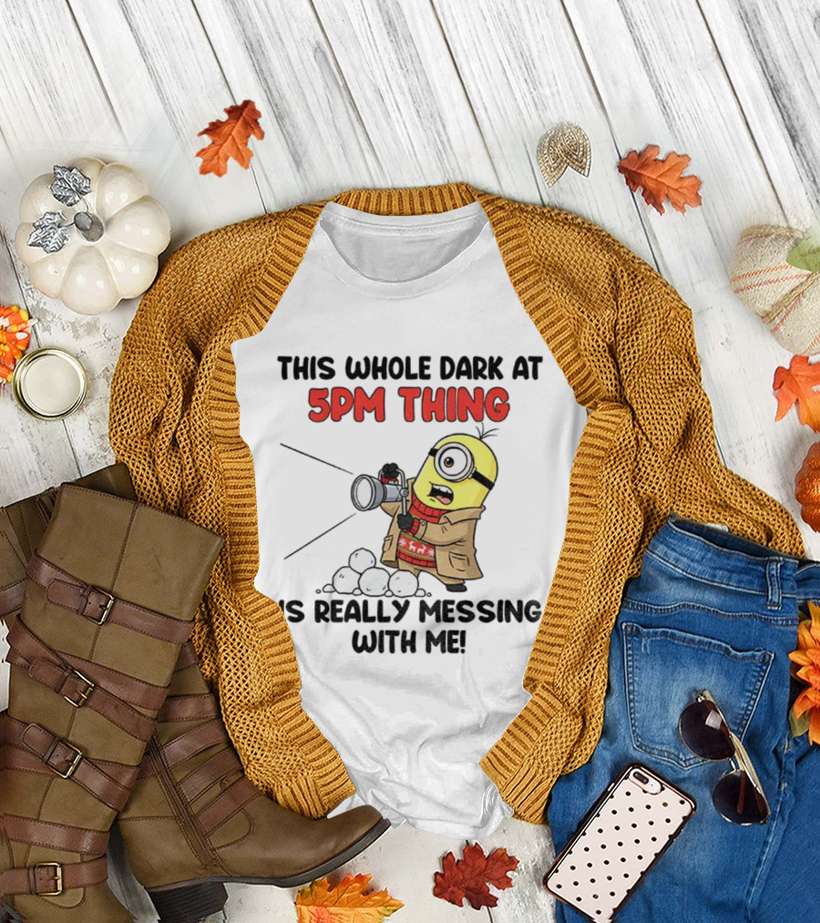 Minion This Whole Dark at 5PM Thing Is Really Messing with Me Snowball Gun Design T-Shirt