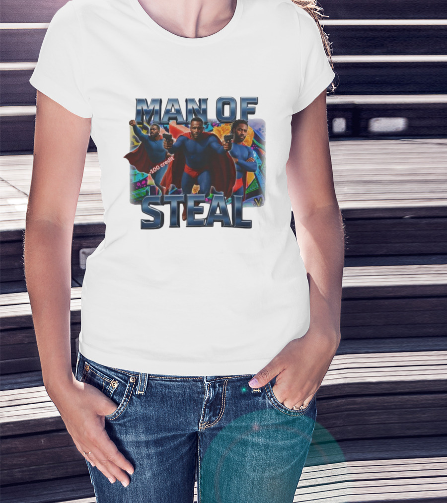 Man Of Steal Superhero Parody With 100 Credit Text T-Shirt