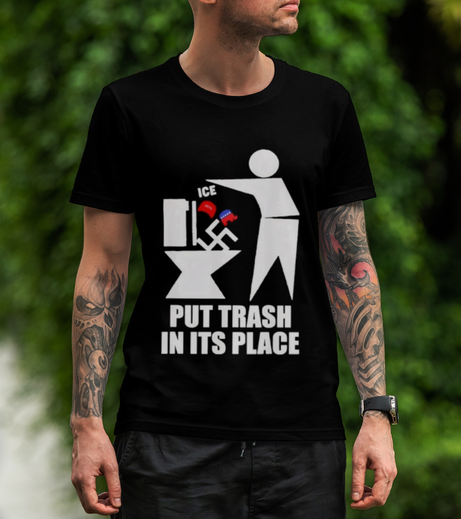 Ice Put Trash In Its Place Boxing Gloves Trash Can Graphic T-Shirt
