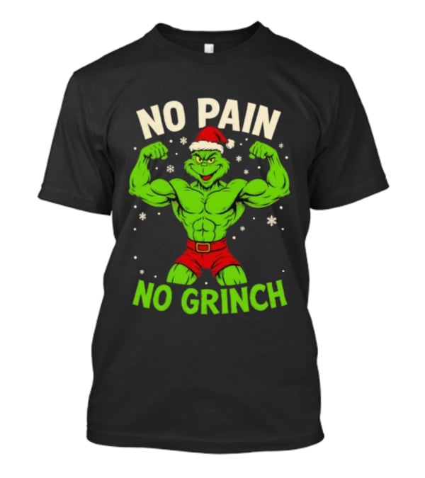 No Pain No Grinch Christmas Gym Santa Hat Muscle Fitness T-Shirt