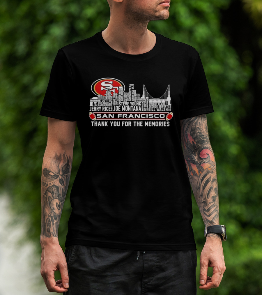 San Francisco 49ers Skyline Jerry Rice Joe Montana Legends Thank You For The Memories T-Shirt