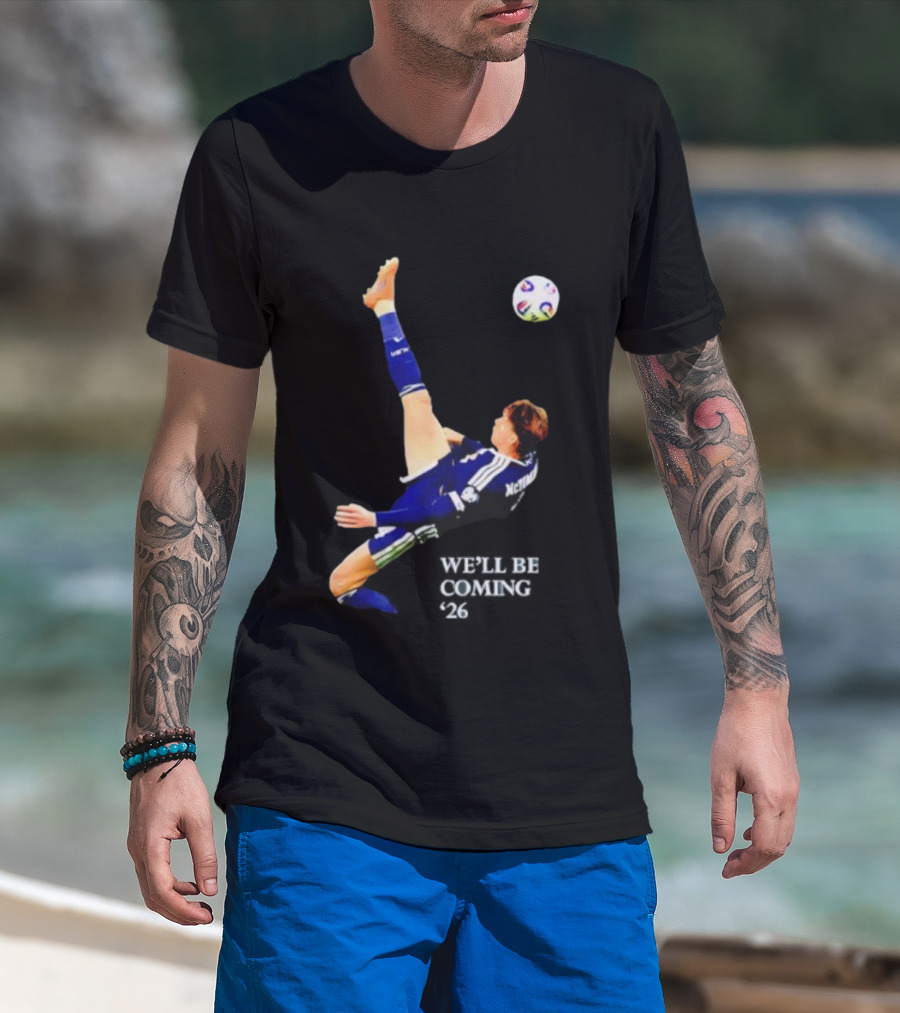 Scotland Football Kick We'll Be Coming 26 T-Shirt