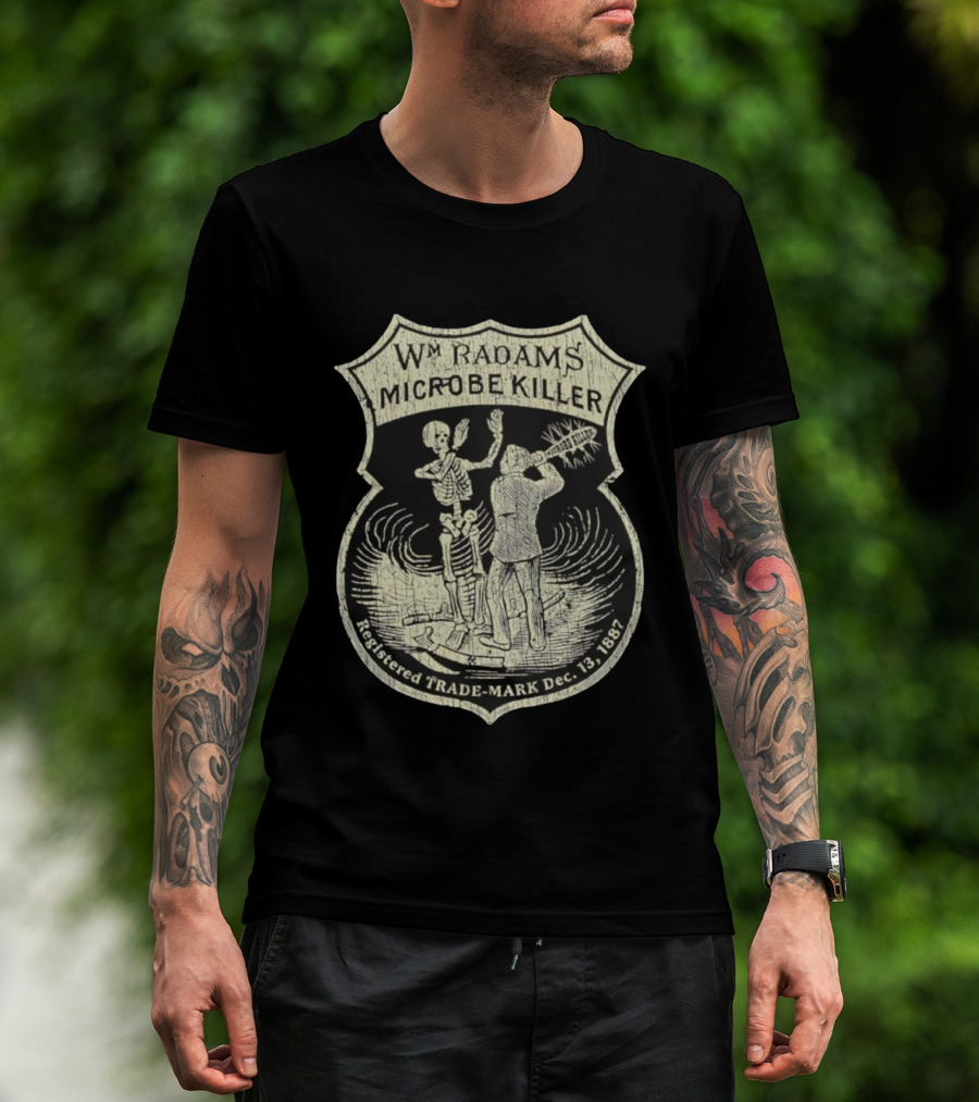 Wm. Radam's Microbe Killer Vintage Skeleton Trademark 1887 T-Shirt