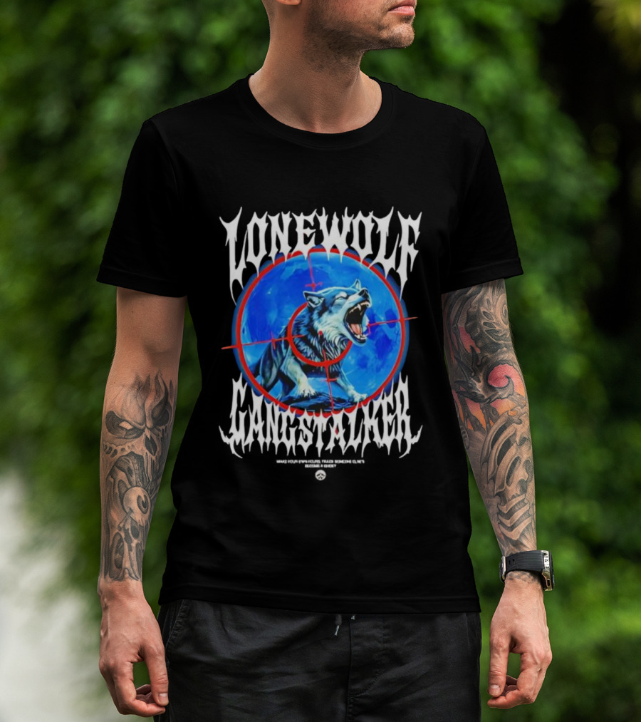 Lonewolf Gangstalker Lone Wolf Sniper Target Graphic T-Shirt