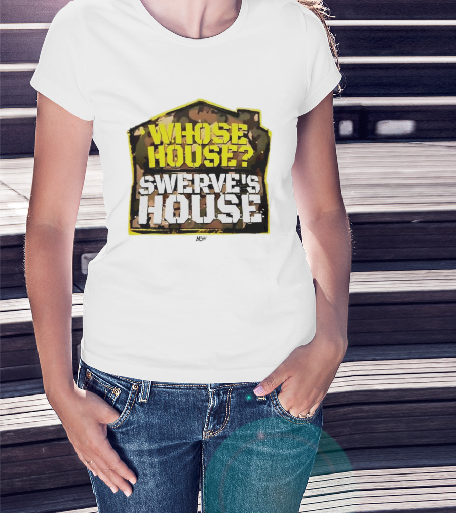AEW Swerve Strickland Whose House Swerve's House Camo Style T-Shirt