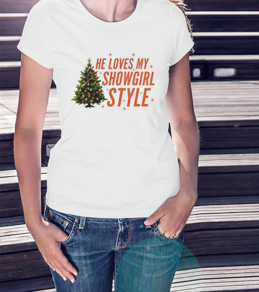 He Loves My Showgirl Style Christmas Tree Humor T-Shirt