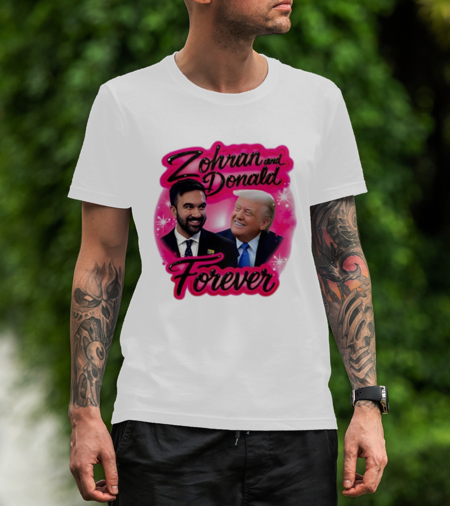 Zohran And Donald Airbrush Forever Funny Joke T-Shirt