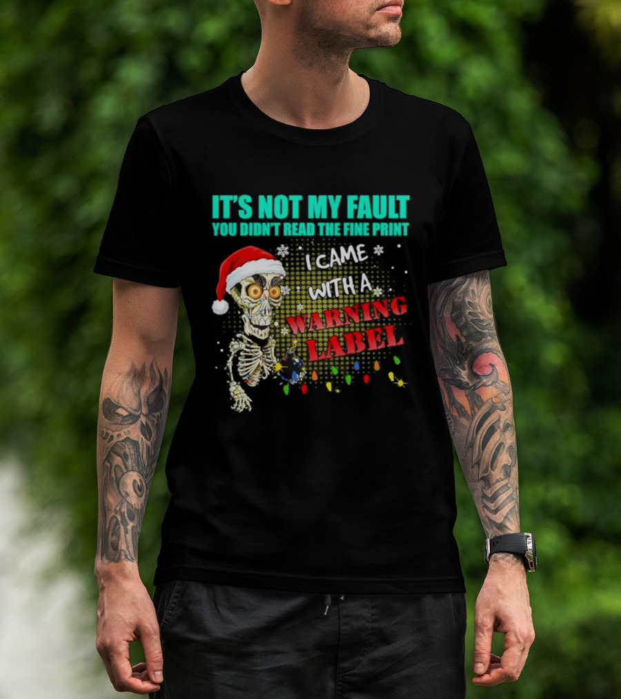 Christmas Dead Bomb Skeleton Santa Warning Label Fine Print T-Shirt