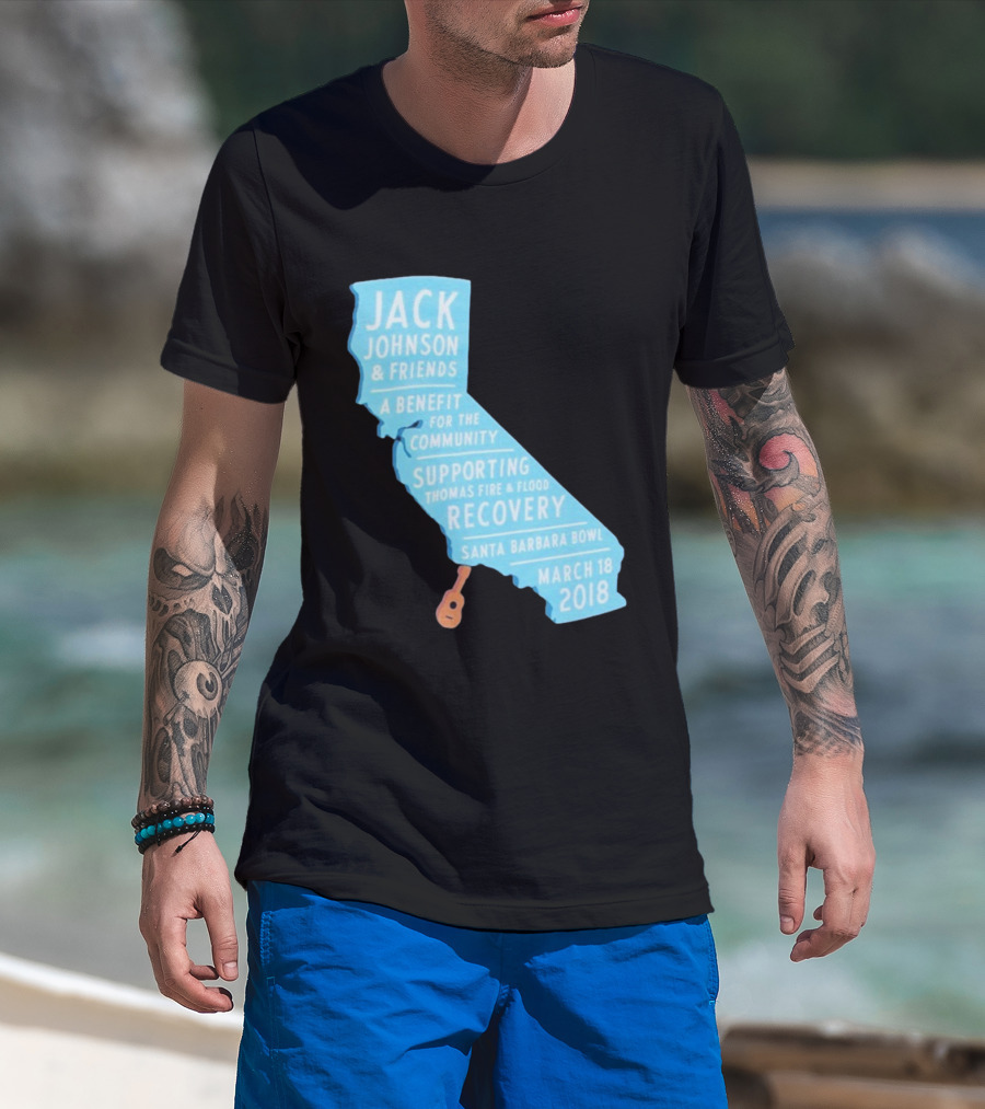 Jack Johnson Friends Benefit Community Thomas Fire Flood Recovery Santa Barbara Bowl March 18 2018 T-Shirt