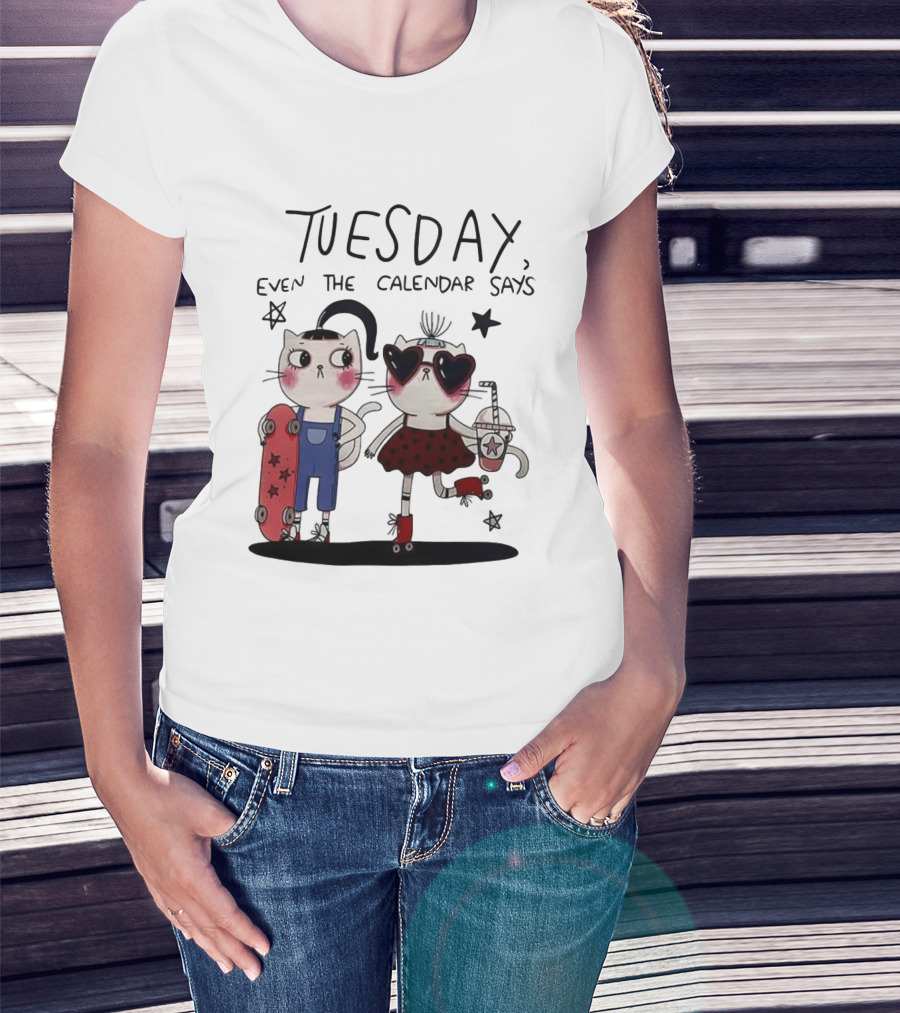 Tuesday Even The Calendar Says Cute Cat Cartoon Skaters And Stars T-Shirt
