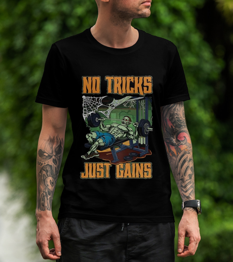 No Tricks Just Gains Halloween Zombie Bench Press Gym Fitness T-Shirt